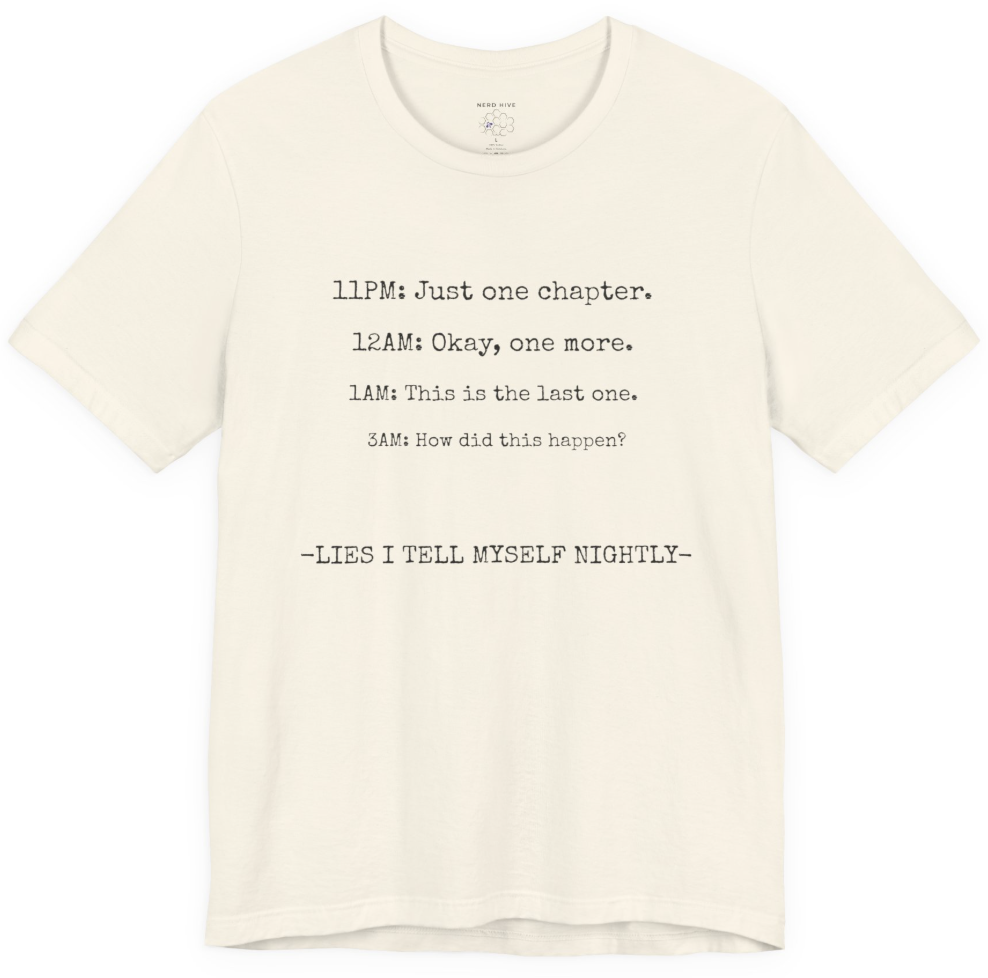 Book Nerd shirt design: One More Chapter time progression 11PM to 4AM, shown on light colored tee