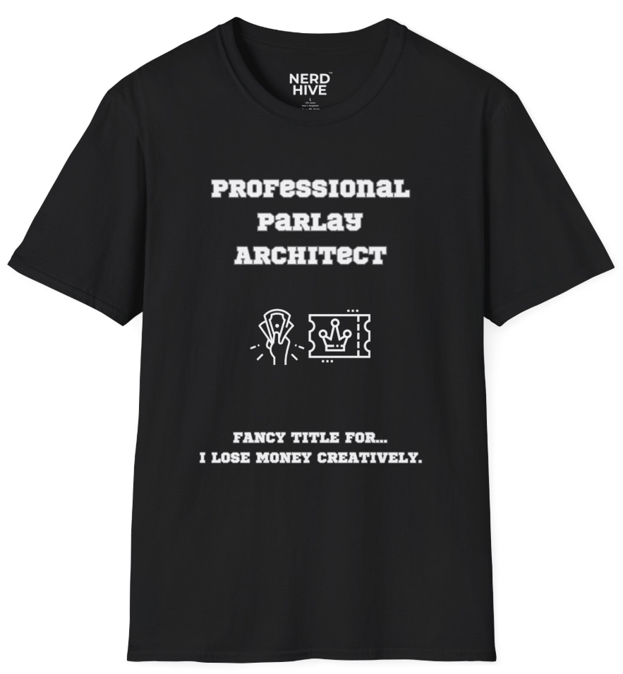 Sports Nerdisms shirt: Professional Parlay Architect - Fancy Title For I Lose Money Creatively - funny sports betting tee