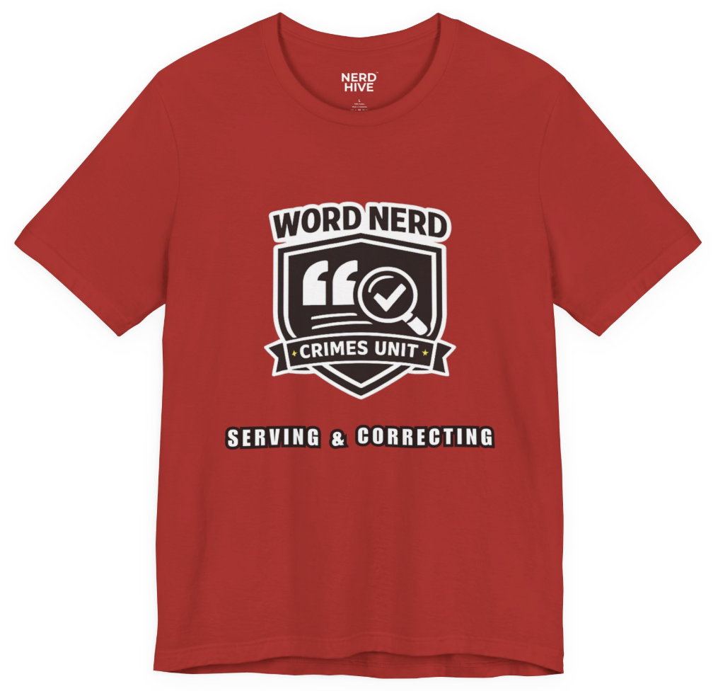 Word Nerd Crimes Unit Badge: Serving & Correcting